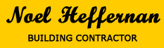 Noel Heffernan Building Contractor