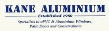 Kane Aluminium Upvc